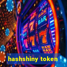 hashshiny token